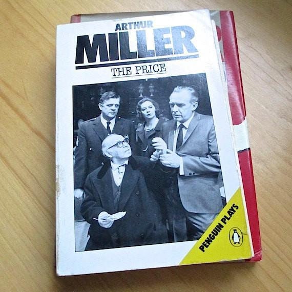 Arthur Miller 5 Plays The Price, Danger: Memory, A View from the Bridge