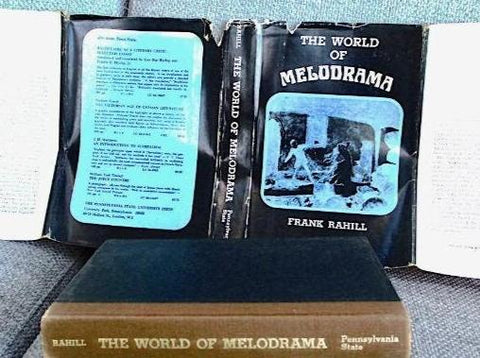 The World of Melodrama by Frank Rahill